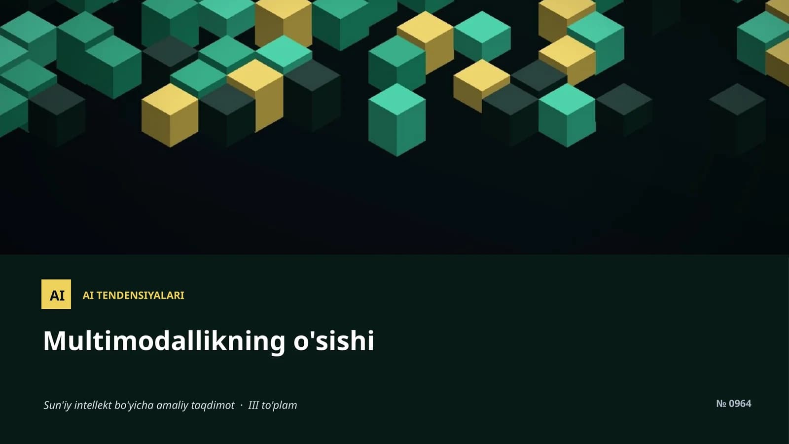 AI TENDENSIYALARI