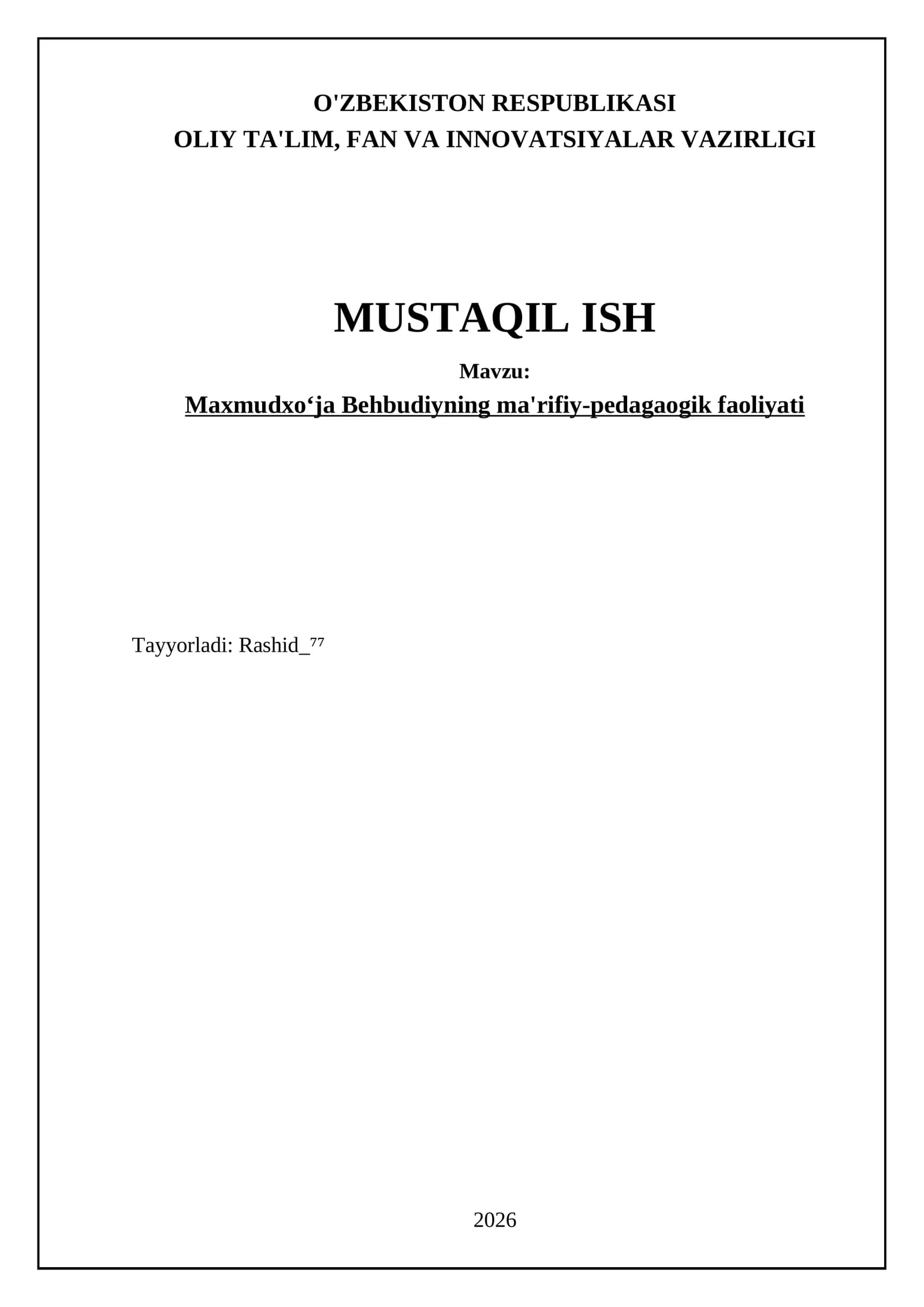 Maxmudxoʻja Behbudiyning ma'rifiy-pedagaogik faoliyati