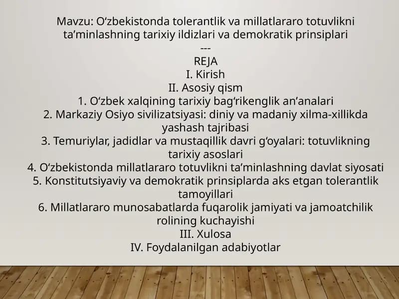 O‘zbekistonda tolerantlik va millatlararo totuvlikni taʼminlashning tarixiy ildizlari va demokratik prinsiplari