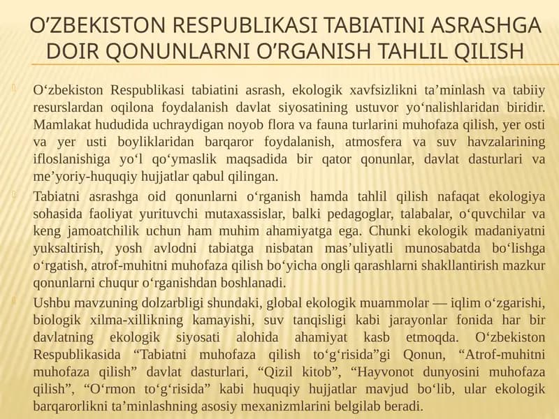 O‘zbekiston Respublikasi tabiatini asrashga doir qonunlarni o’rganish tahlil qilish