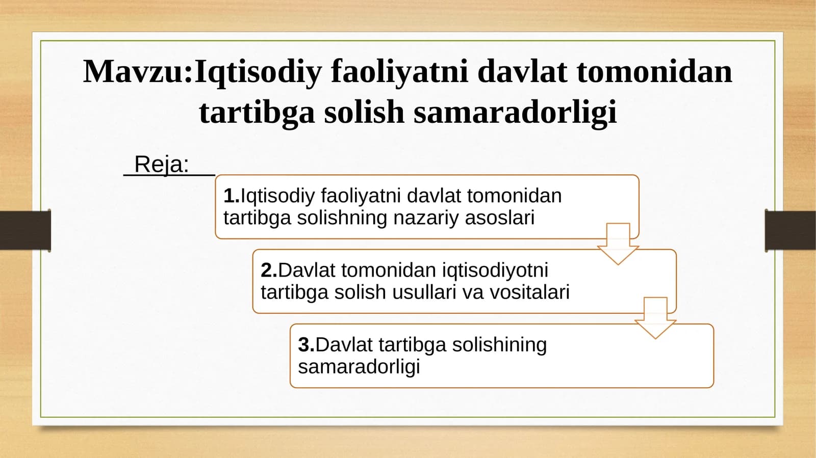 Iqtisodiy faoliyatni davlat tomonidan tartibga solish samaradorligi