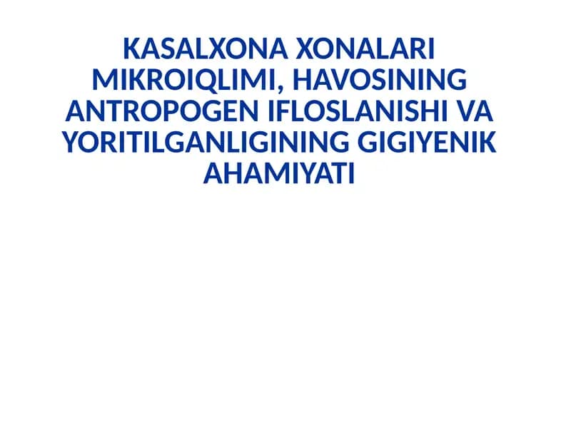 Kasalxonaxonalari mikroiqlimi