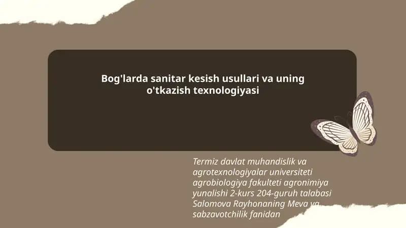 Bog'larda sanitar kesish usullari va uning o'tkazish texnologiyasi
