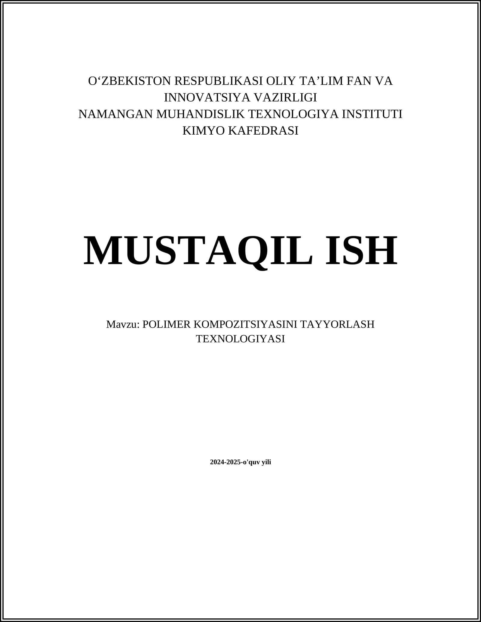 POLIMER KOMPOZITSIYASINI TAYYORLASH TEXNOLOGIYASI