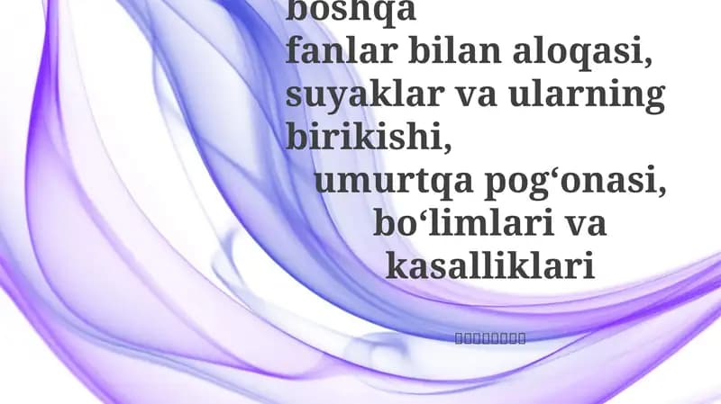 Anatomiya fanining rivojlanish tarixi va boshqa fanlar bilan aloqasi