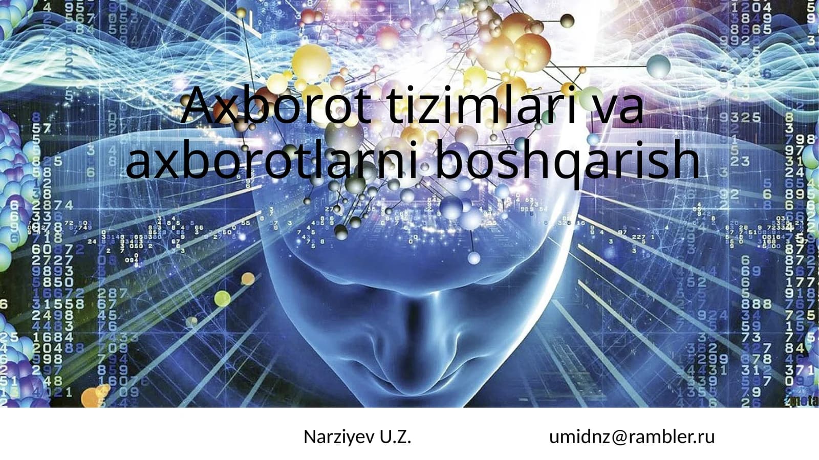 Axborot tizimlari va axborotlarni boshqarish