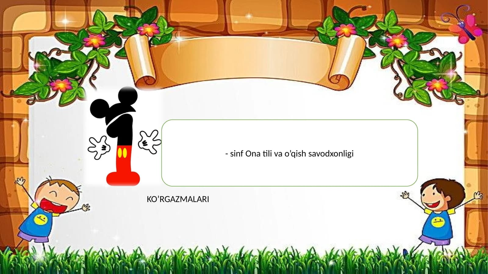 Sinf Ona tili va o’qish savodxonligi