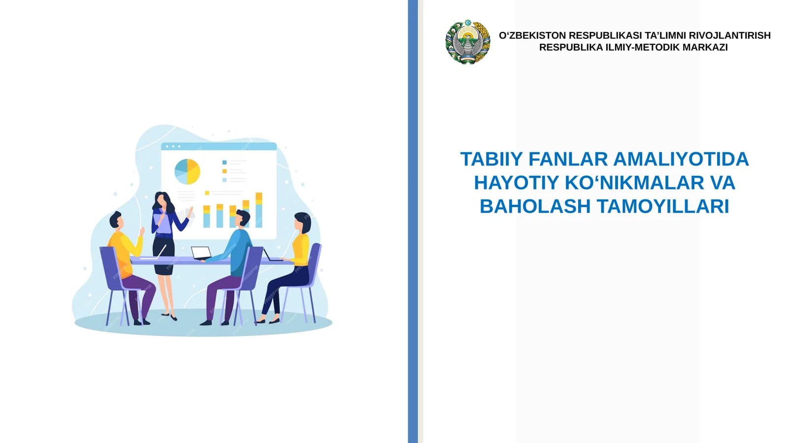 TABIIY FANLAR AMALIYOTIDA HAYOTIY KO‘NIKMALAR VA BAHOLASH TAMOYILLARI