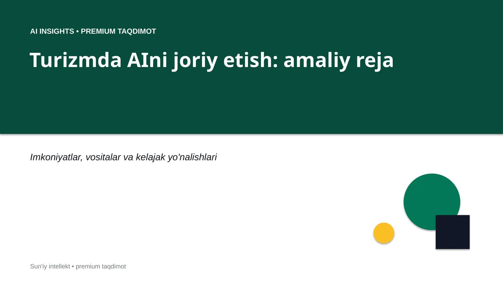 AI INSIGHTS • PREMIUM TAQDIMOT