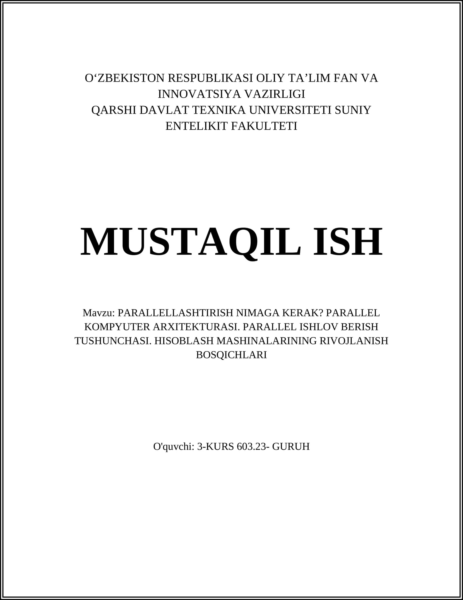 PARALLELLASHTIRISH NIMAGA KERAK?