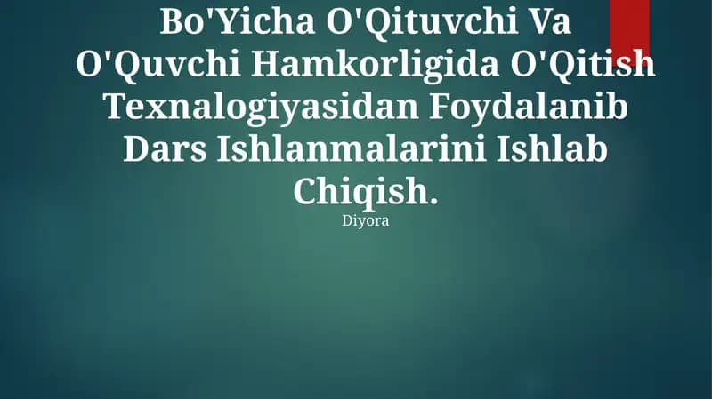 Nuklein Kislotalar Mavzusini Bo'Yicha O'Qituvchi Va O'Quvchi Hamkorligida O'Qitish Texnalogiyasidan Foydalanib Dars Ishlanmalarini Ishlab Chiqish