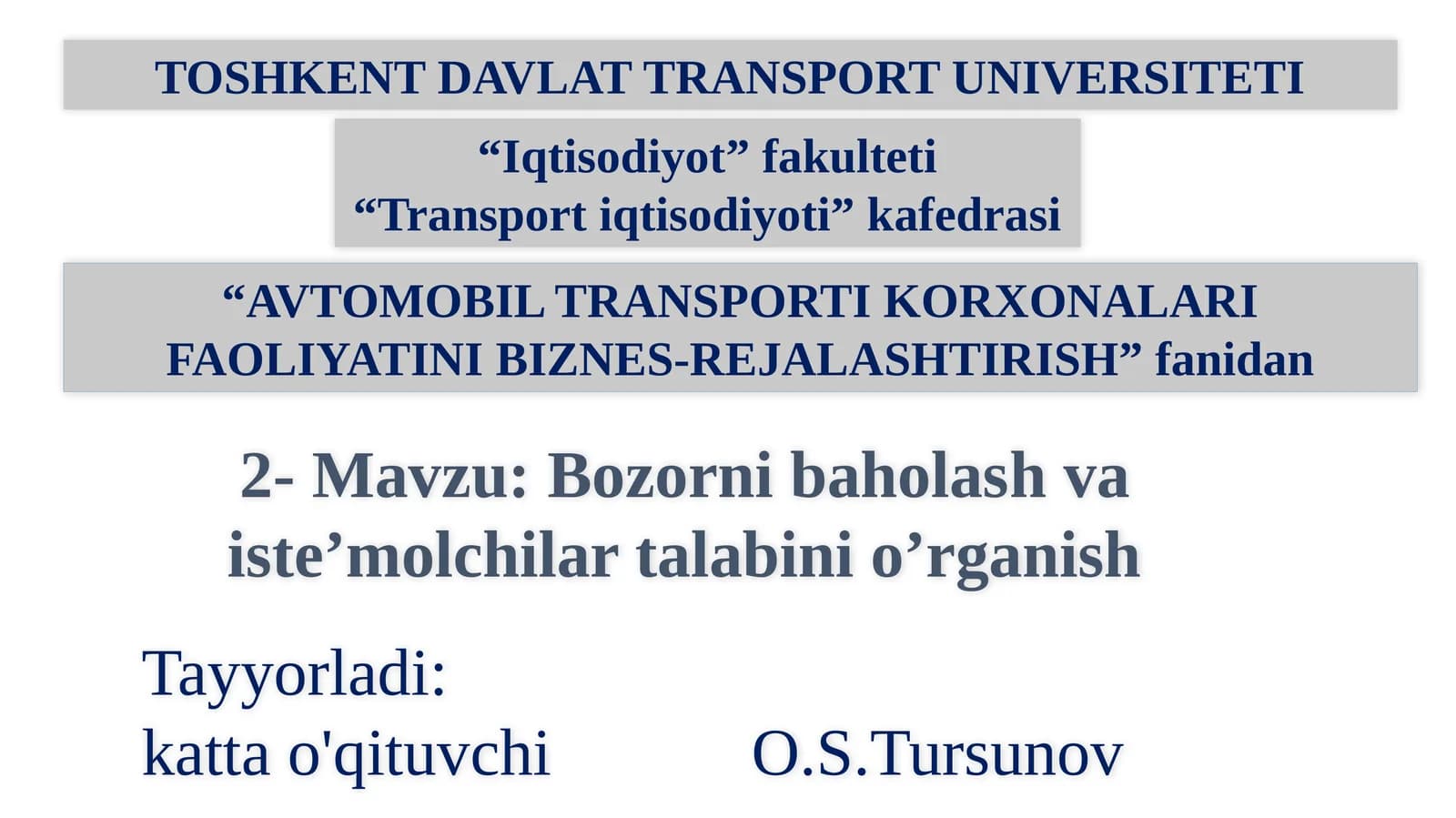 AVTOMOBIL TRANSPORTI KORXONALARI FAOLIYATINIBIZNES-REJALASHTIRISH