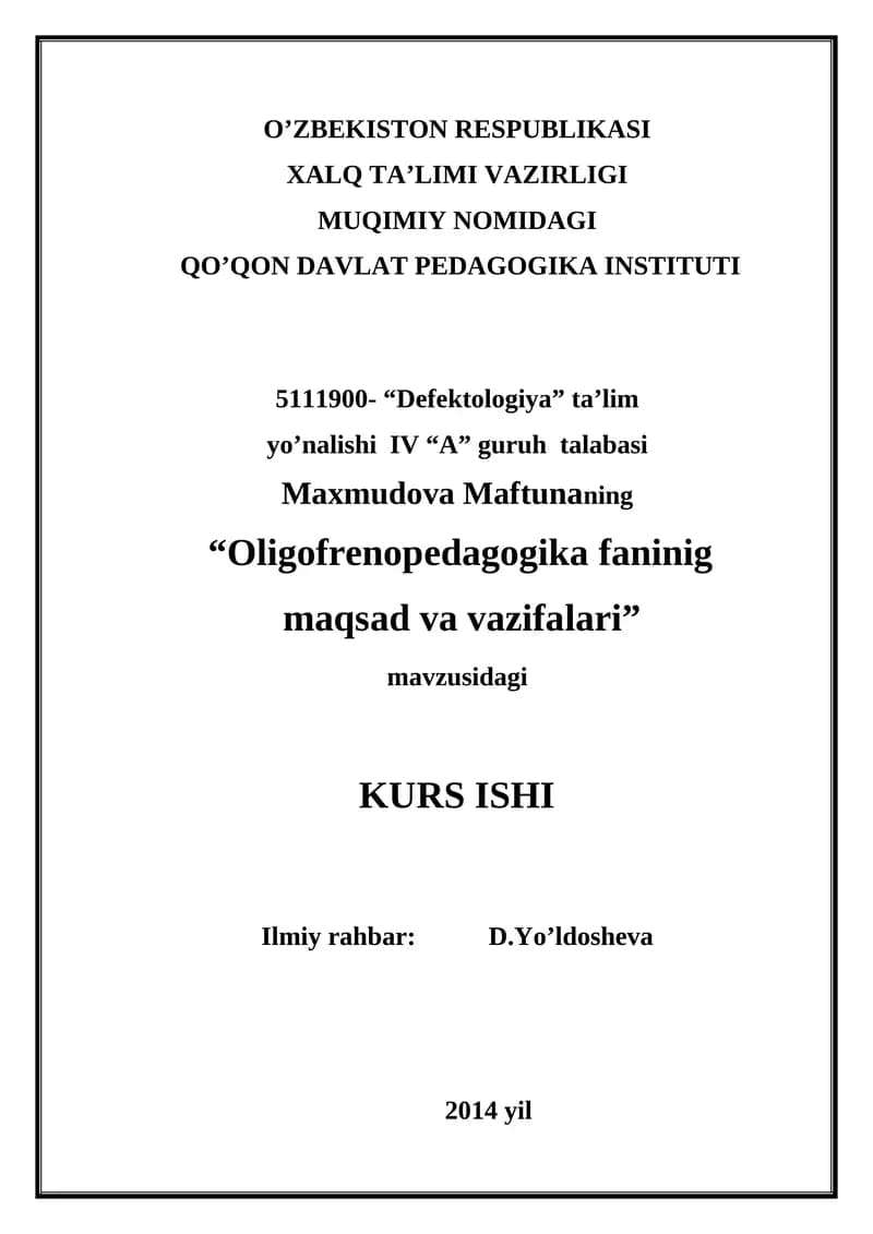 Oligofrenopedagogika fanining maqsad va vazifalari