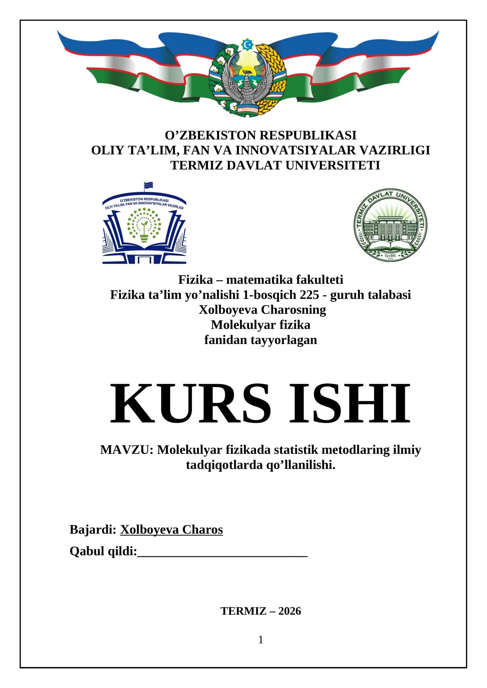 Molekulyar fizikada statistik metodlarning ilmiy tadqiqotlarda qo’llanilishi