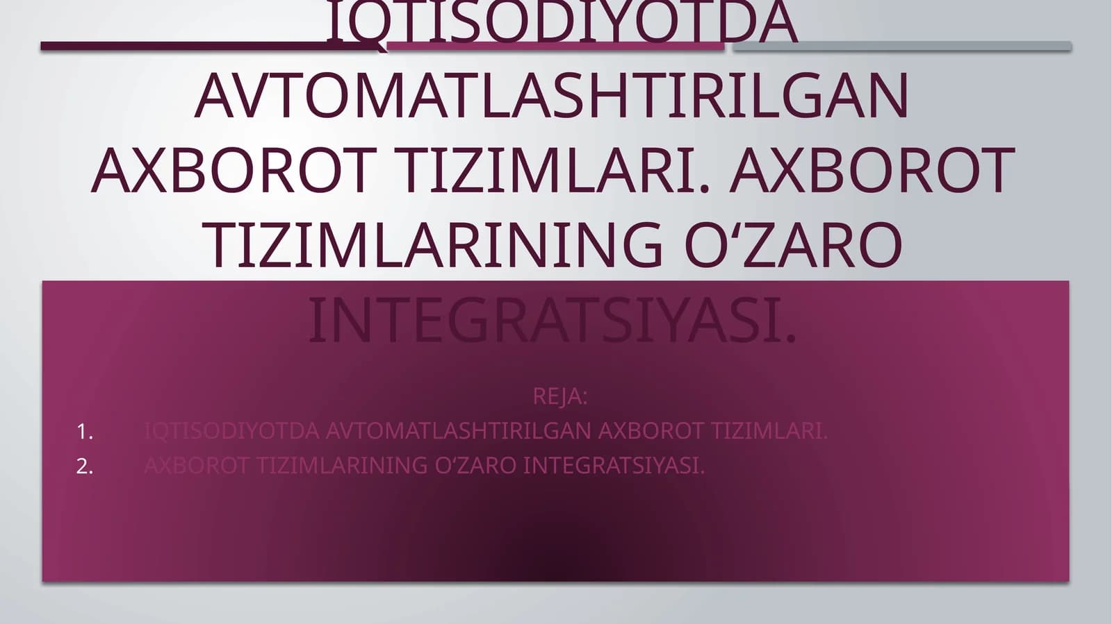 Iqtisodiyotda avtomatlashtirilgan axborot tizimlari
