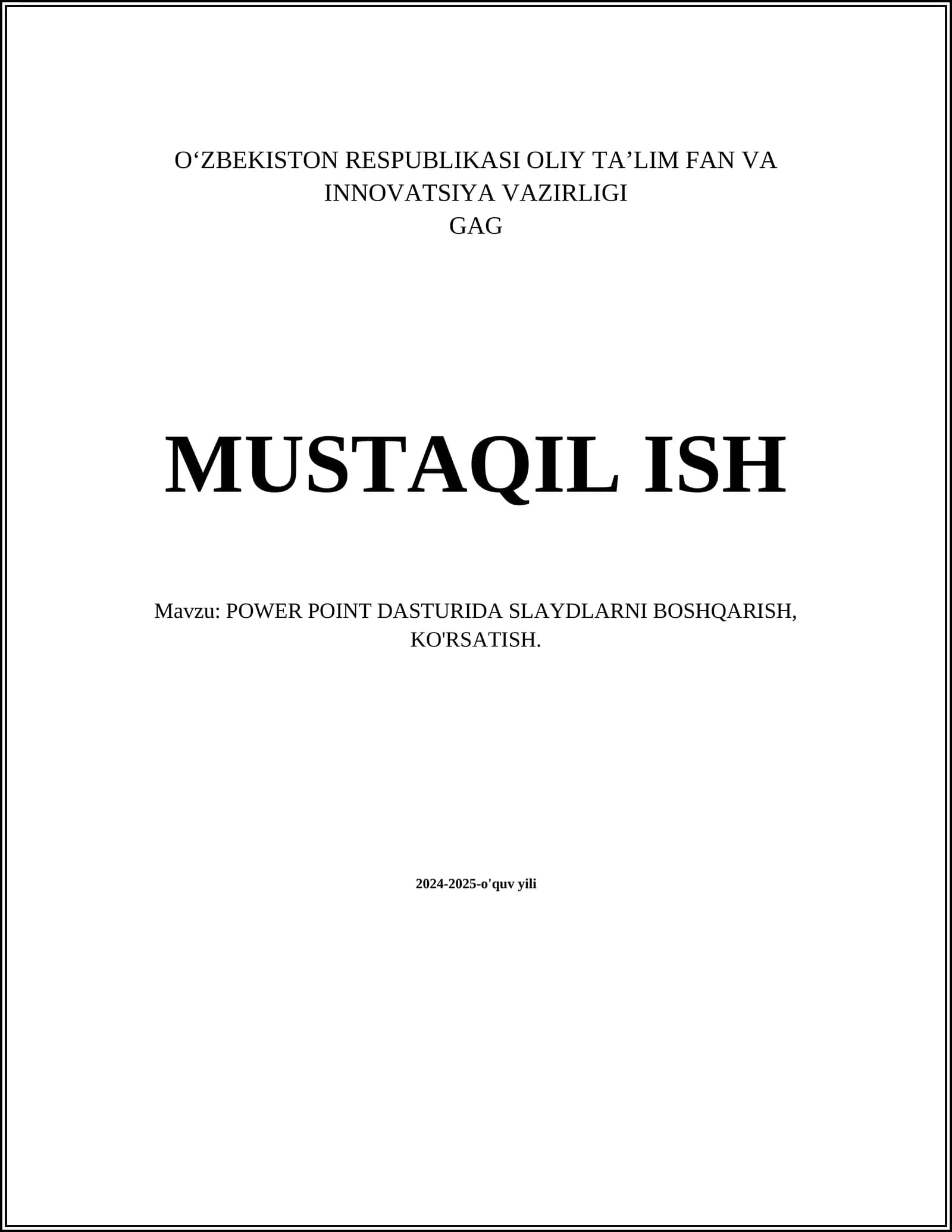 POWER POINT DASTURIDA SLAYDLARNI BOSHQARISH, KO'RSATISH