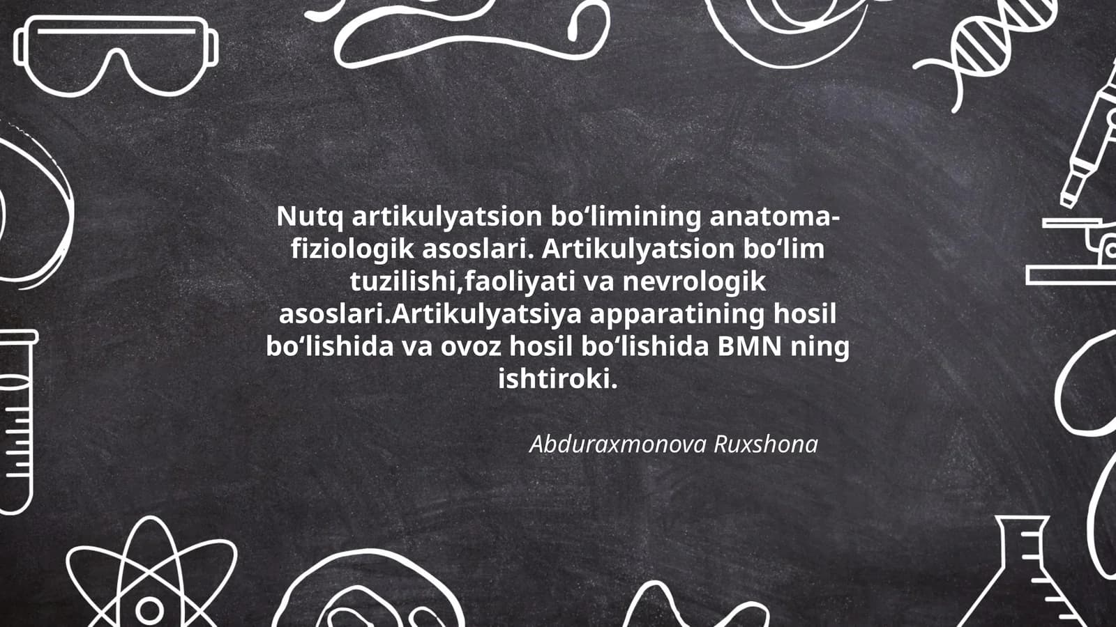 Nutq artikulyatsion boʻlimining anatoma-fiziologik asoslari