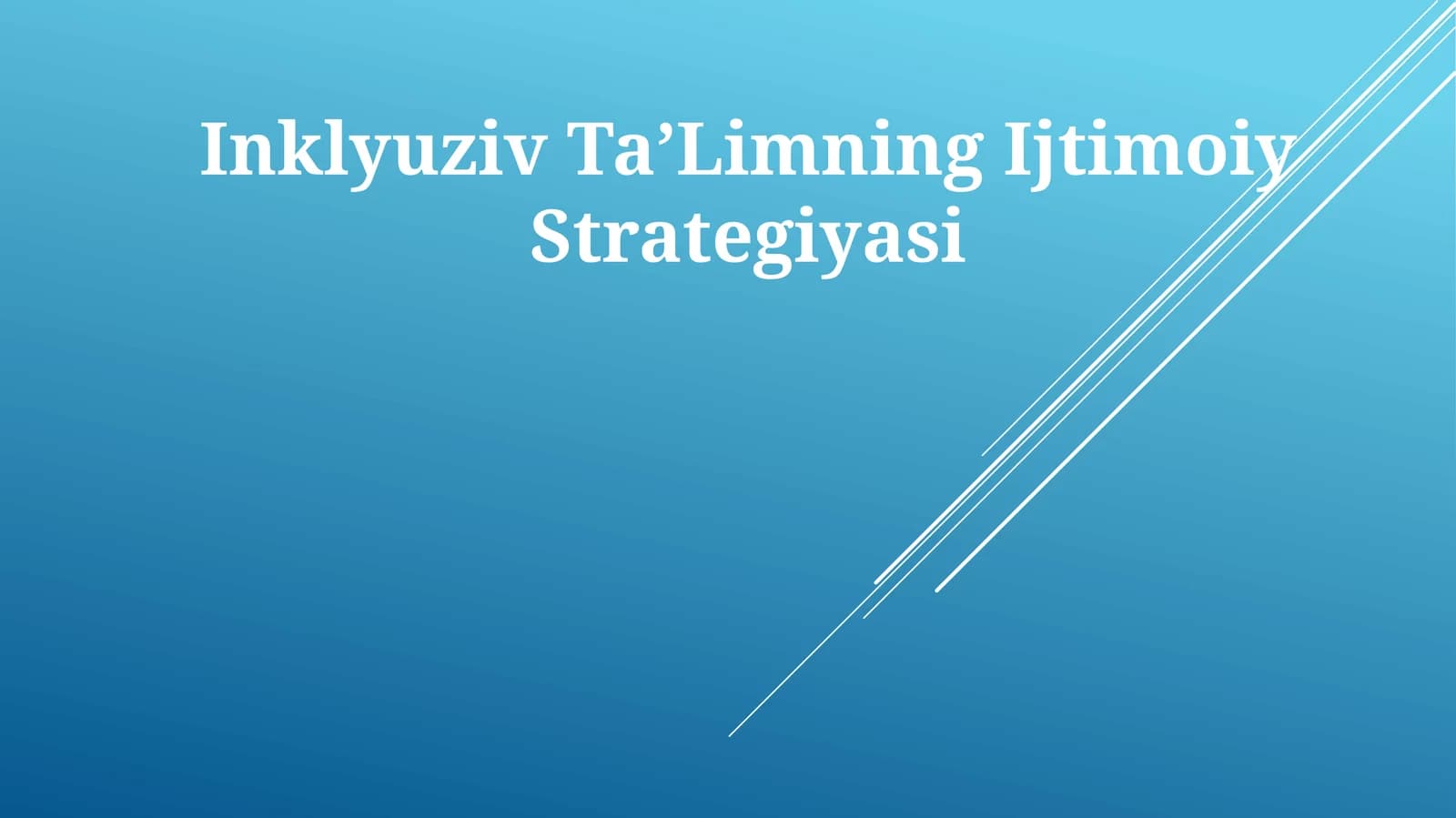 Inklyuziv TaʼLimning Ijtimoiy Strategiyasi