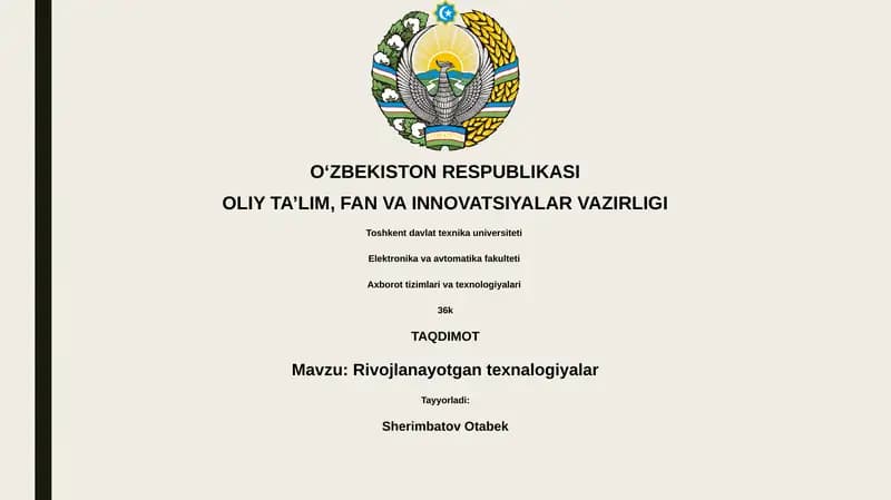 Yangi texnologiyalar: Ta'rif va turlari
