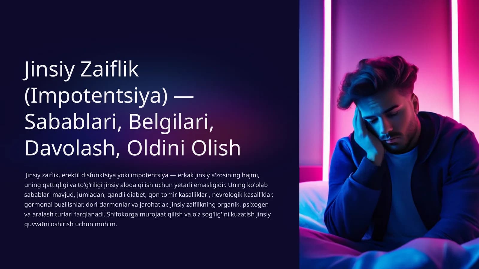 Jinsiy Zaiflik (Impotentsiya) — Sabablari, Belgilari, Davolash, Oldini Olish