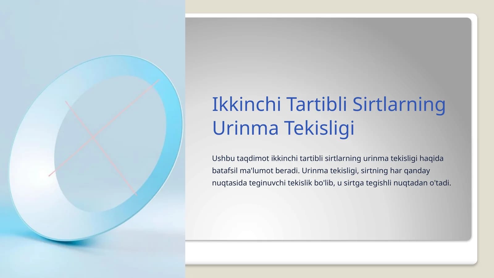 Ikkinchi Tartibli Sirtlarning Urinma Tekisligi