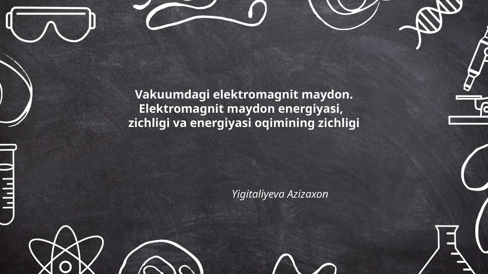 Vakuumdagi elektromagnit maydon