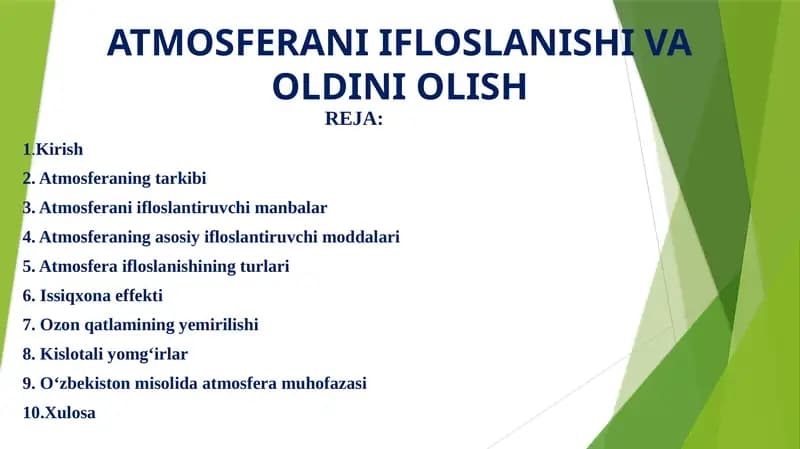 ATMOSFERANI IFLOSLANISHI VA OLDINI OLISH