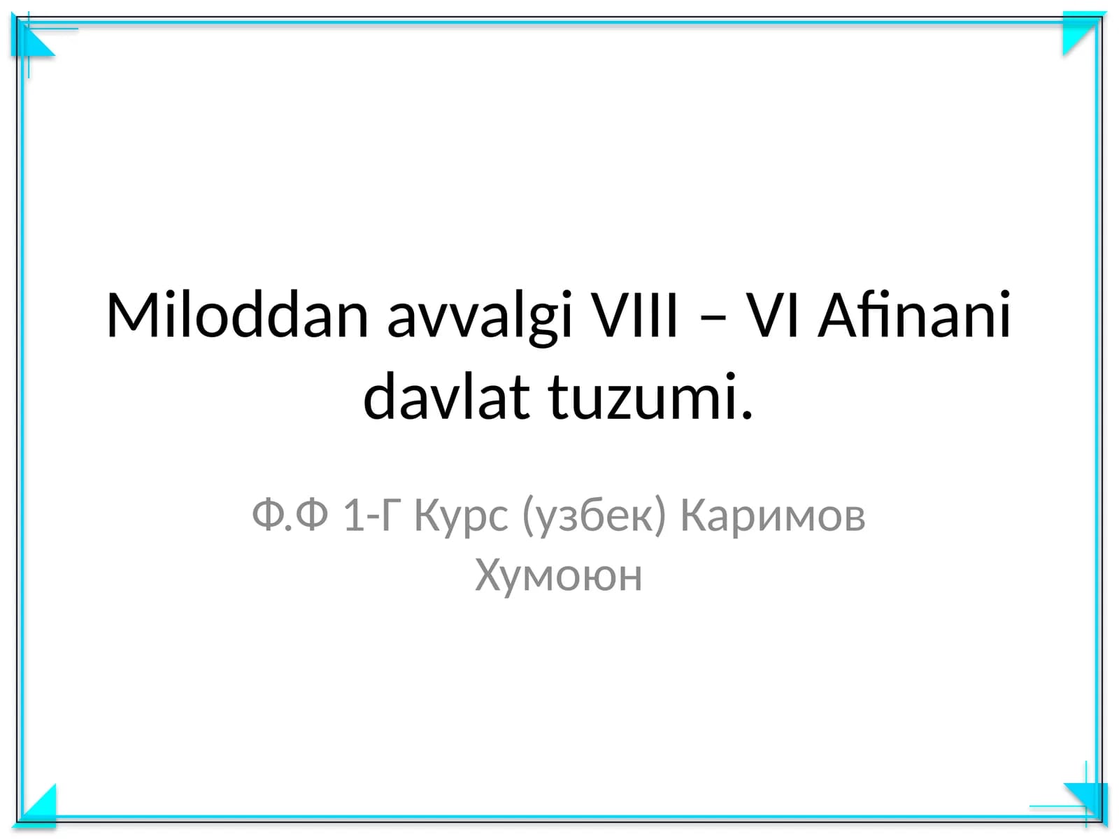 Miloddan avvalgi VIII – VI Afinani davlat tuzumi