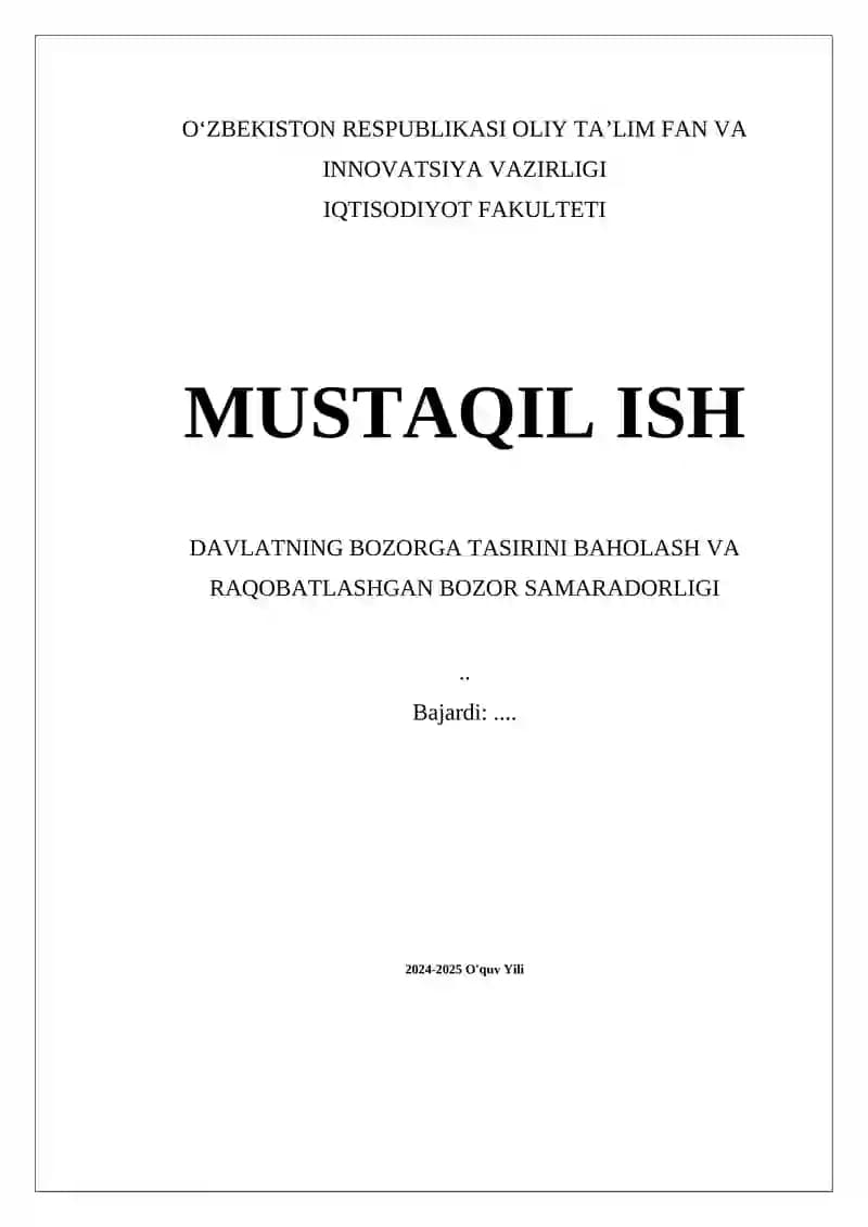 Davlatning Bozorga Tasirini Baholash va Raqobatlashgan Bozor Samaradorligi