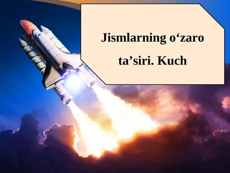 Jismlarning o‘zaro ta’siri