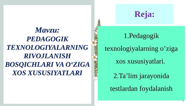 Pedagogik Texnologiyalarning Rivojlanish Bosqichlari Va O‘zigaxos Xususiyatlari
