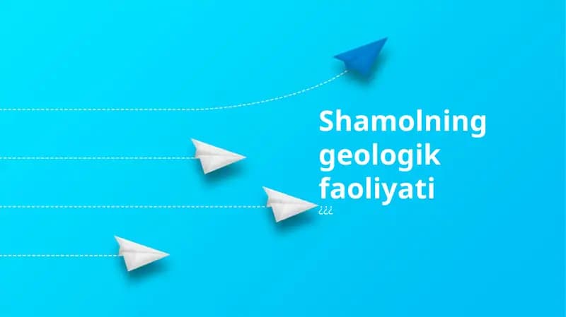 Shamolning geologik faoliyati