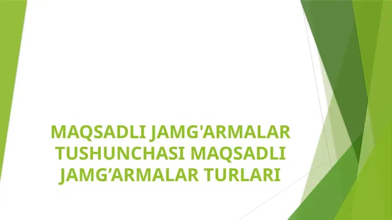 Maqsadli Jamg'armalar Tushunchasi Maqsadli Jamg’armalar Turlari