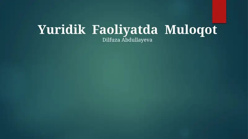 Yuridik Faoliyatda Muloqot