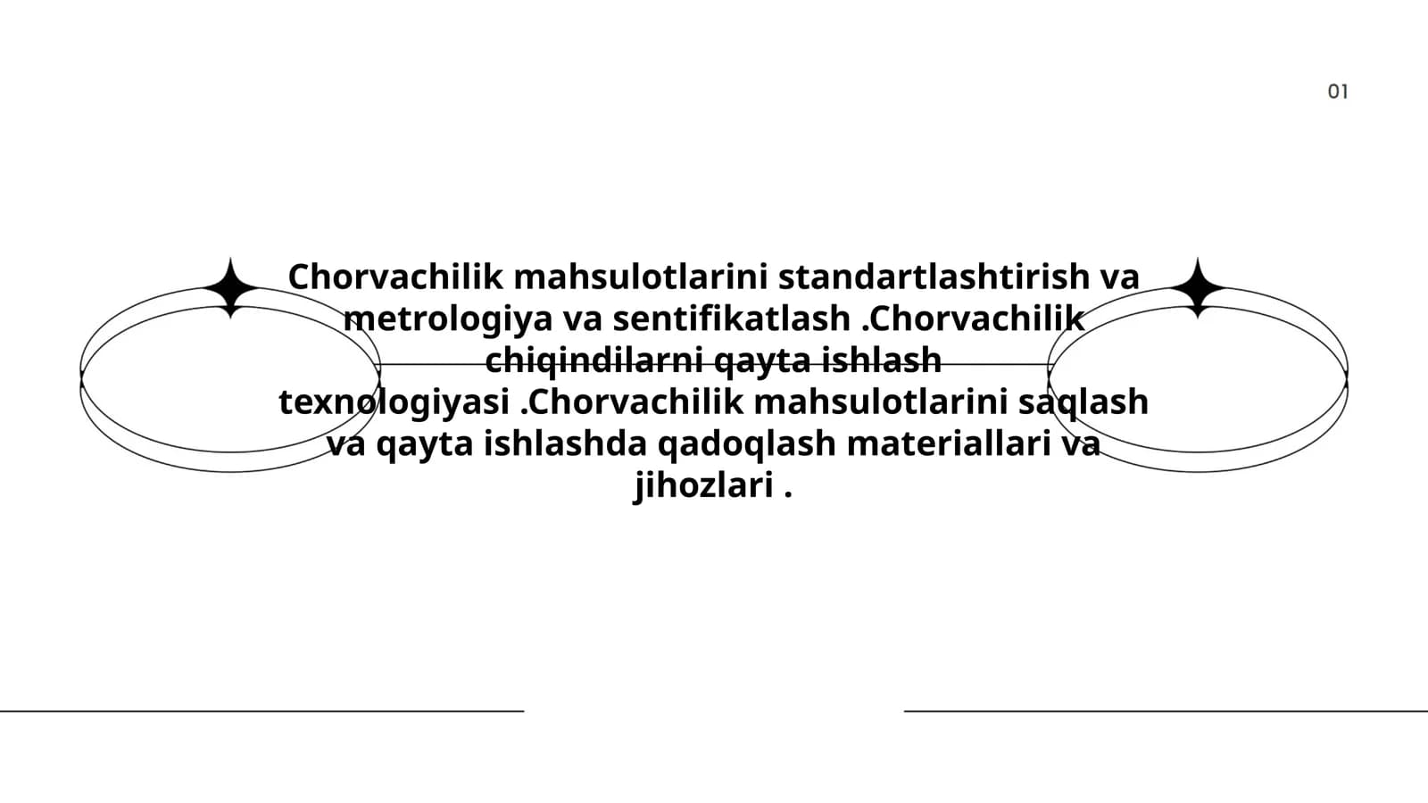 Chorvachilik mahsulotlarini standartlashtirish va metrologiya va sentifikatlash