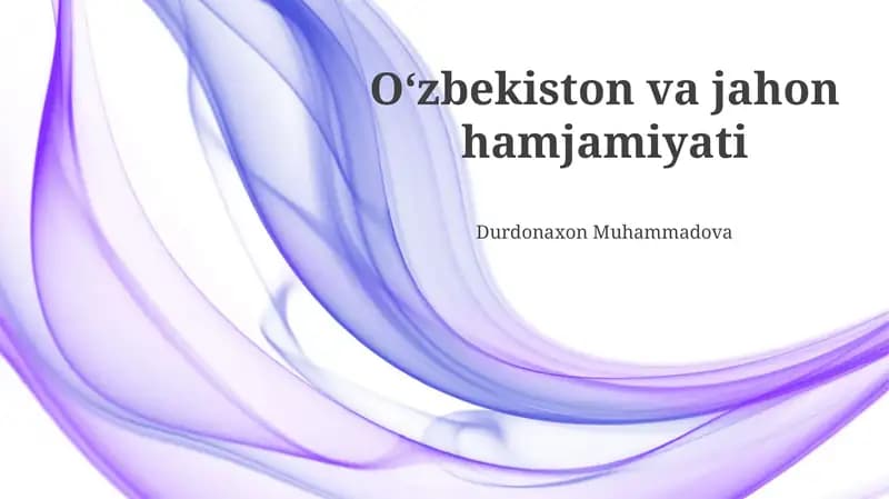 O'zbekistonning tashqi siyosati va mintaqaviy hamkorlik