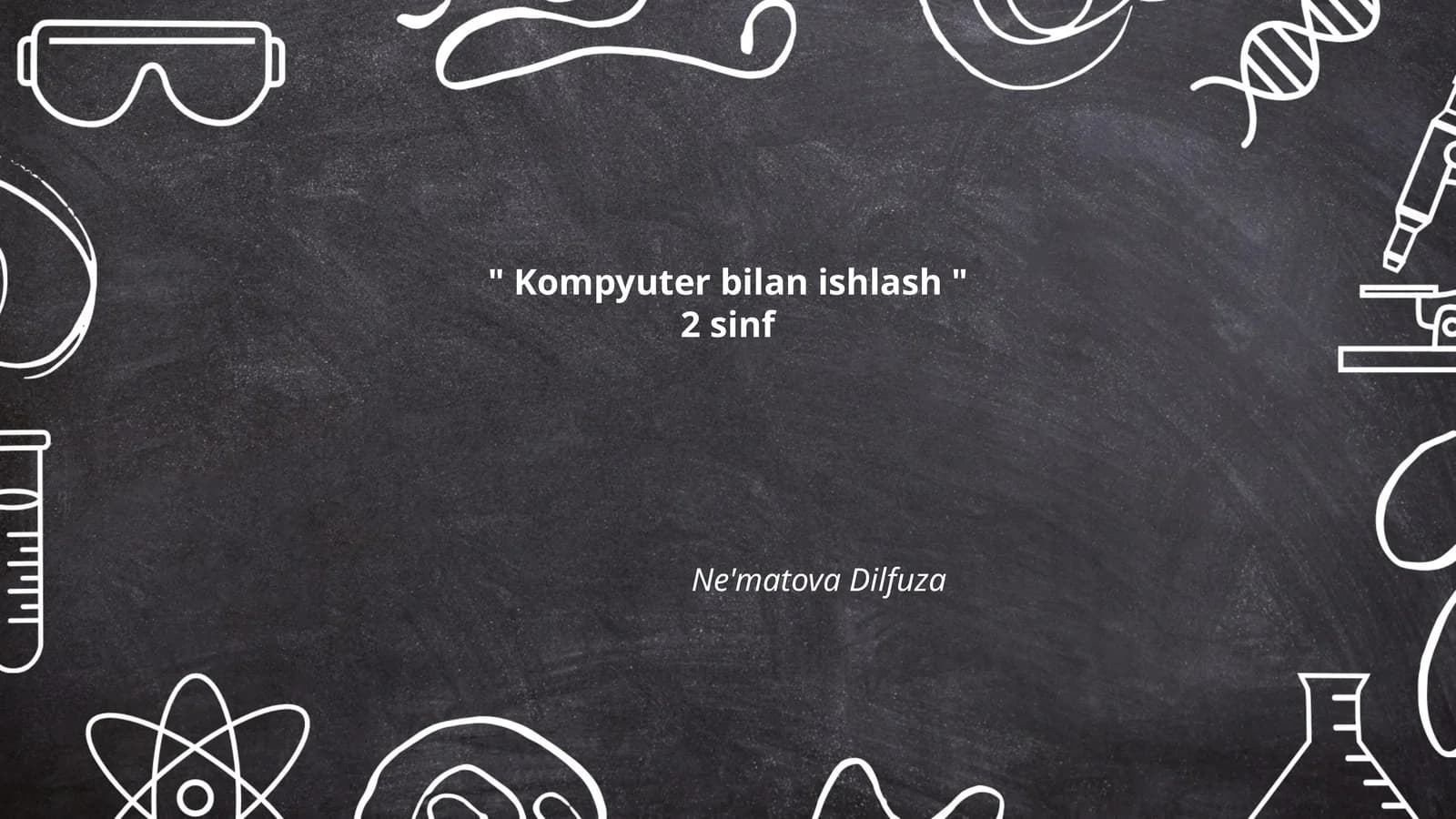 Kompyuter bilan ishlash