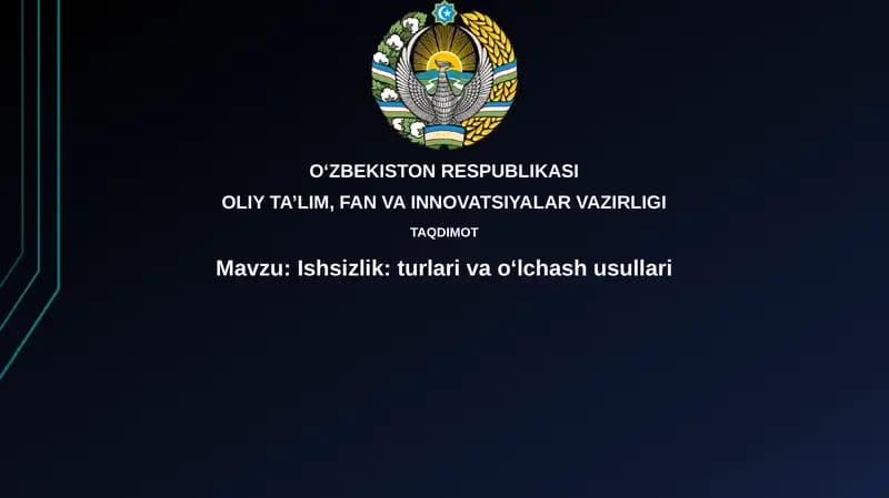 Ishsizlik:turlarivao‘lchashusullari