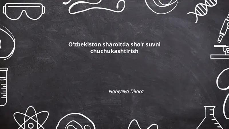 O'zbekistonda sho'r suvni chuchukashtirishning hozirgi holati va ehtiyojlari