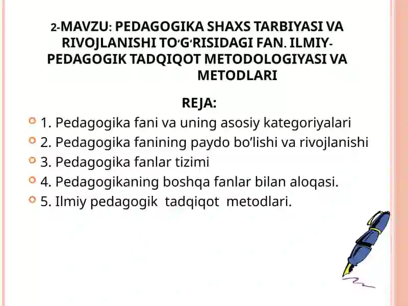 PEDAGOGIKA SHAXS TARBIYASI VA RIVOJLANISHI TO‘G‘RISIDAGI FAN