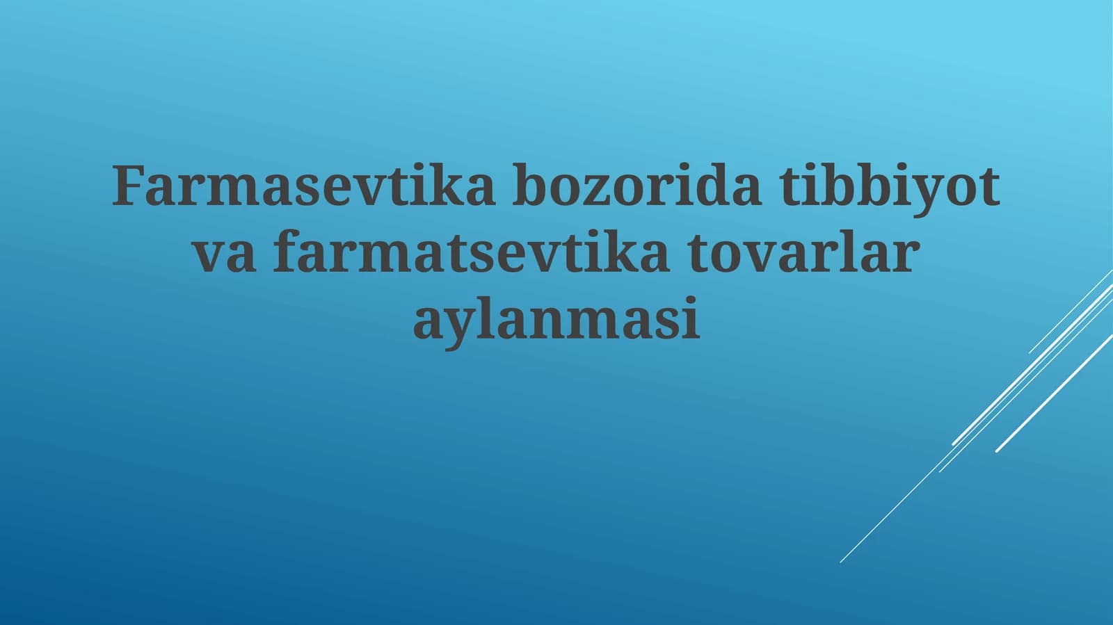 Farmasevtika bozori dori va tibbiy buyumlar savdo tizimi