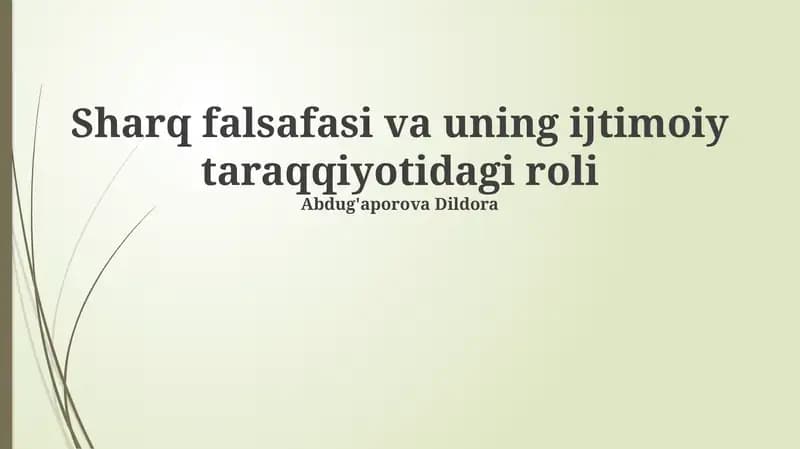 Sharq falsafasi va uning ijtimoiy taraqqiyotidagi roli