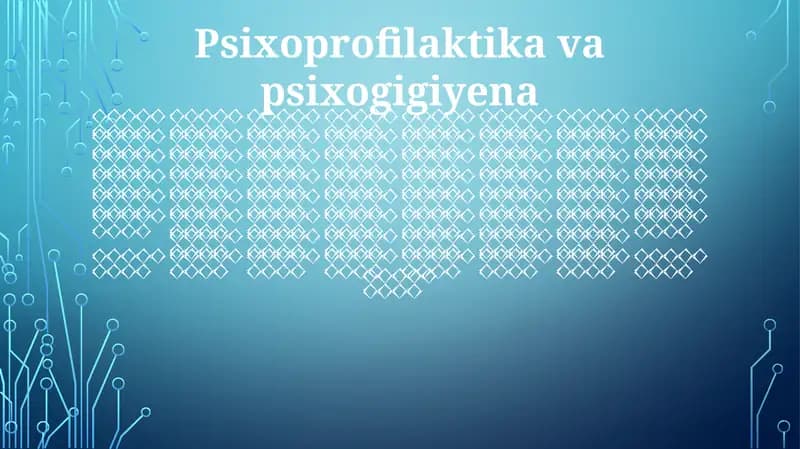 Psixoprofilaktika va psixogigiyena