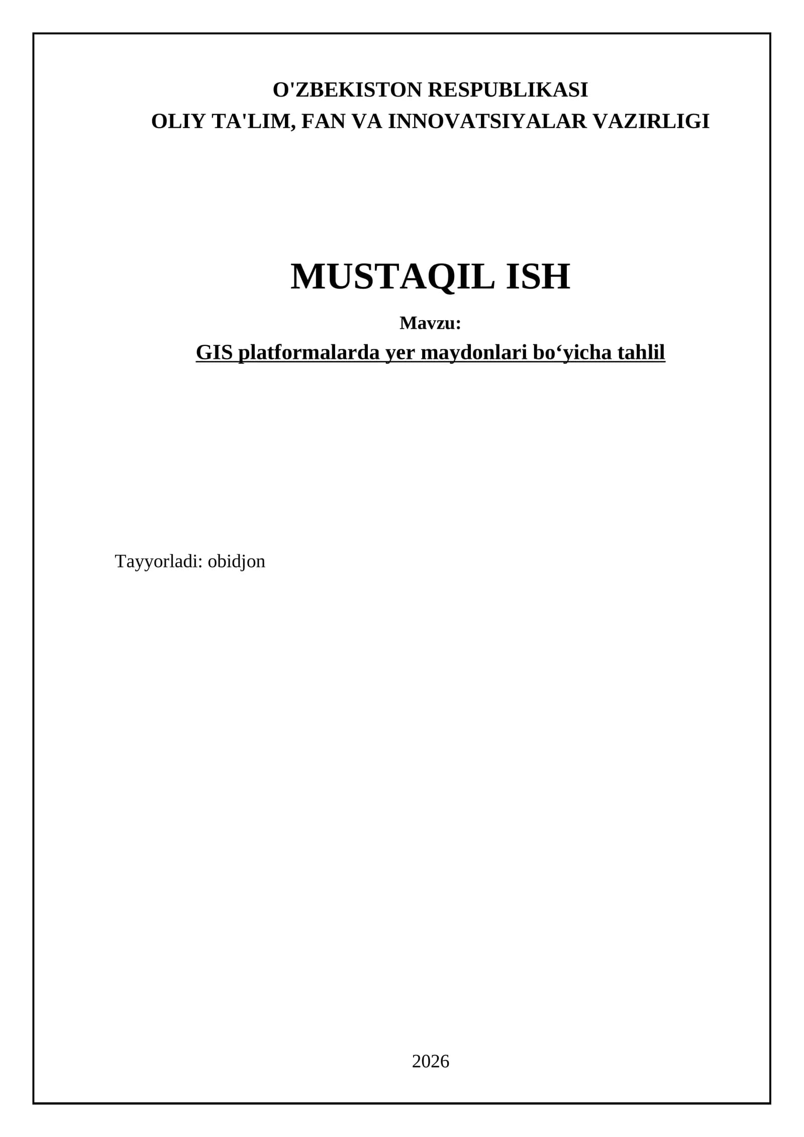 GIS platformalarda yer maydonlari boʻyicha tahlil