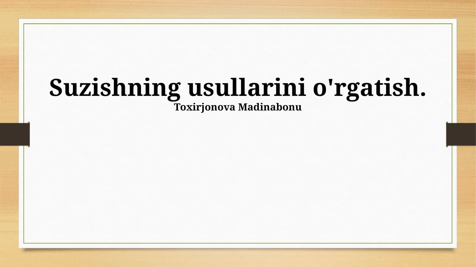 Suzishning usullarini o'rgatish