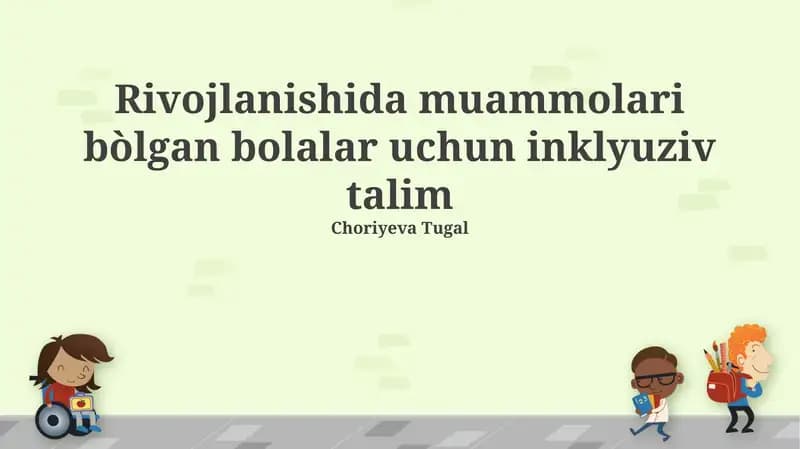 Inklyuziv ta’lim muhitini yaratish: strategiya va amaliyot