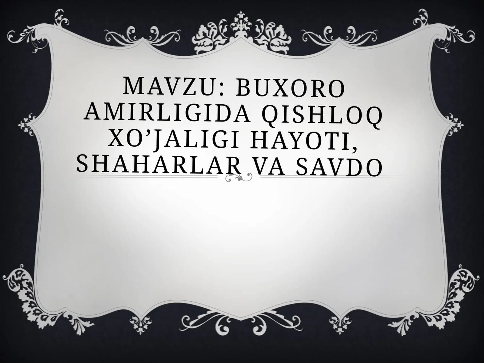 buXoro amirligida qishloq xo’jaligi Hayoti, shaharlar va savdo