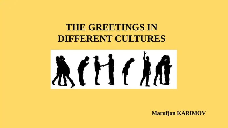 THE GREETINGS IN DIFFERENT CULTURES
