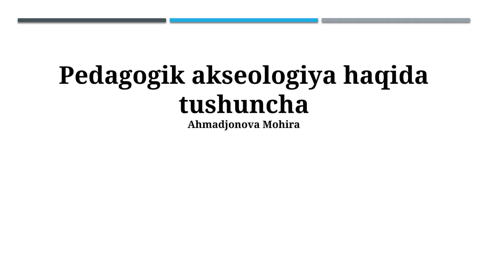 Pedagogik akseologiya haqida tushuncha