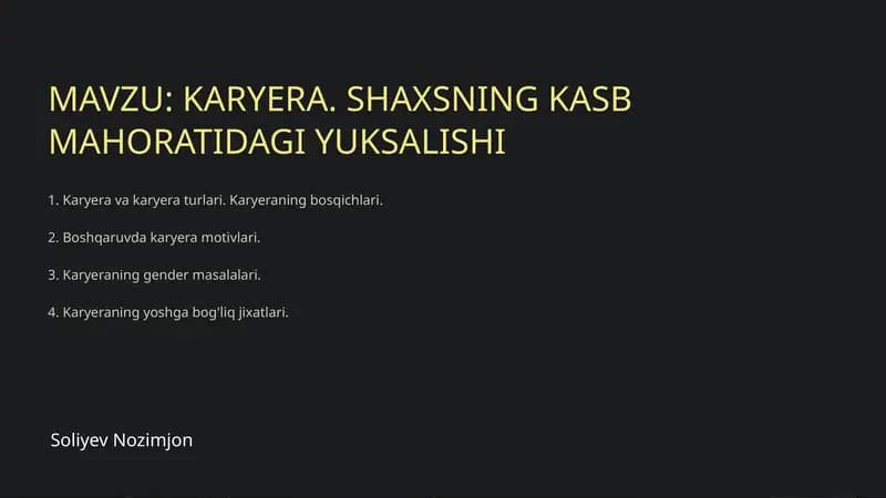 Karyera va karyera turlari. Karyeraning bosqichlari.